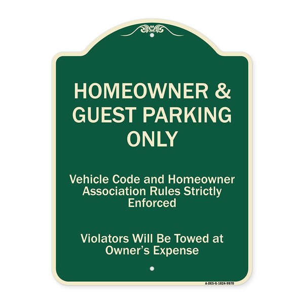 Designer Series-Homeowner & Guest Parking Only Green Heavy-Gauge Aluminum
